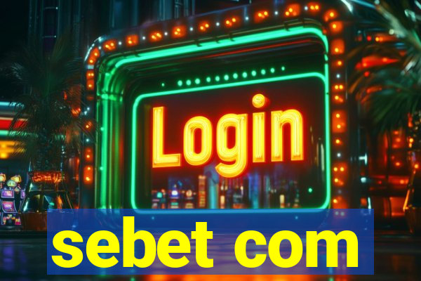 sebet com